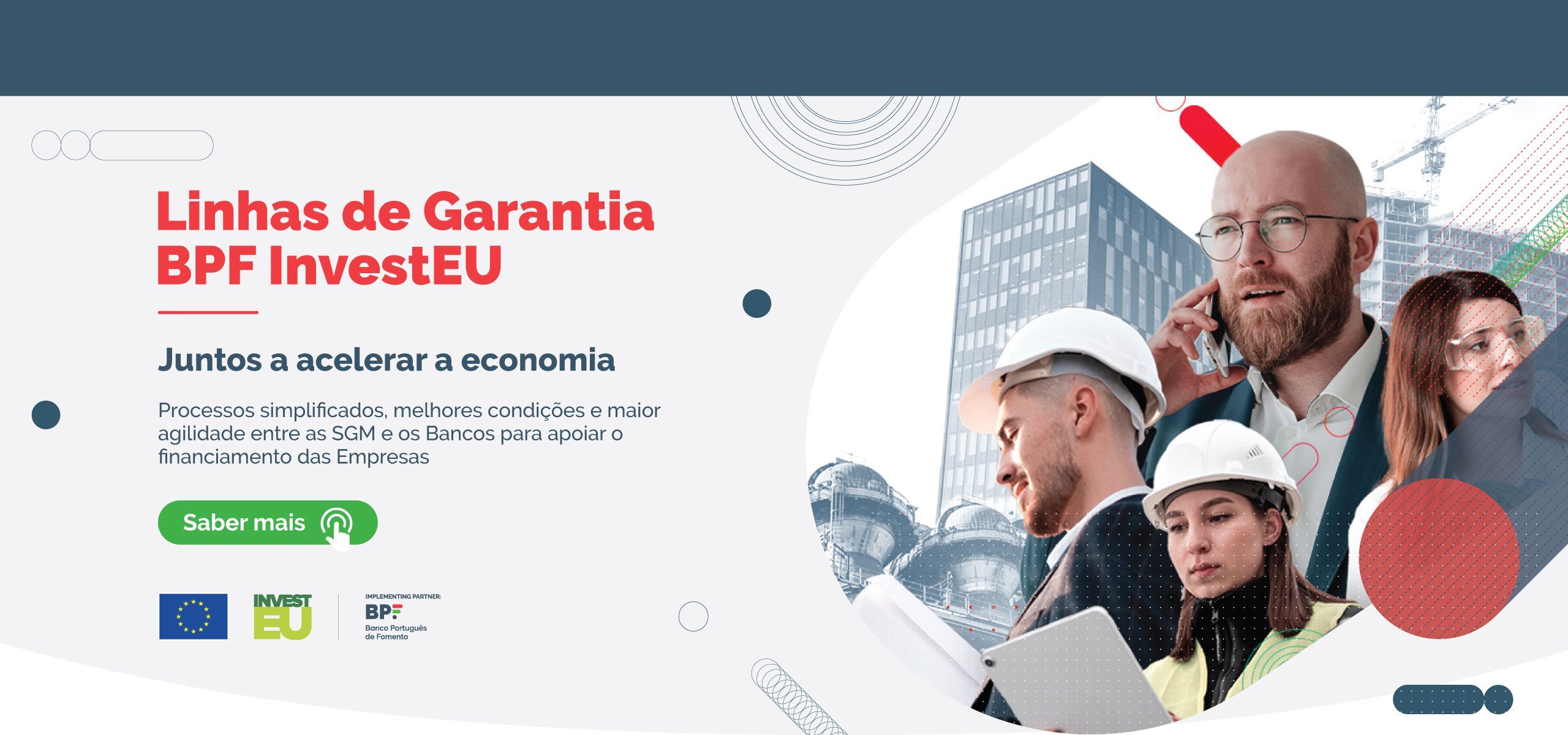 Juntos a acelerar a economia. Banco Português de Fomento