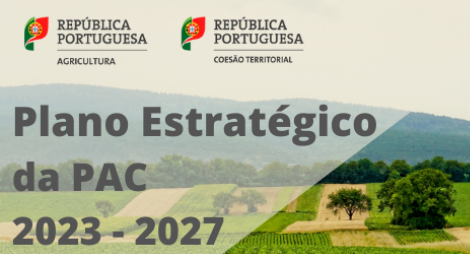 Ministério da Agricultura anuncia 2ª consulta pública alargada no âmbito do PEPAC